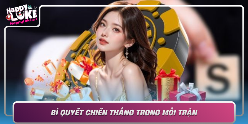 Bi Quyet Chien Thang Trong Moi Tran Lien Minh Huyen Thoai