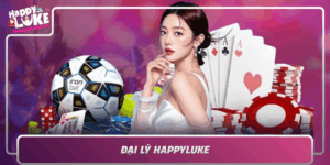 Dai Ly Happyluke Dia Chi Vang Cho Kinh Doanh Dang Tin Cay