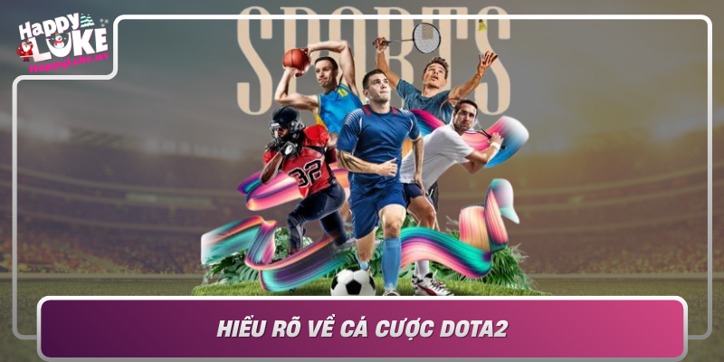 Hieu Ro Ve Ca Cuoc Dota2 Xu Huong Va Tiem Nang The Thao Dien Tu