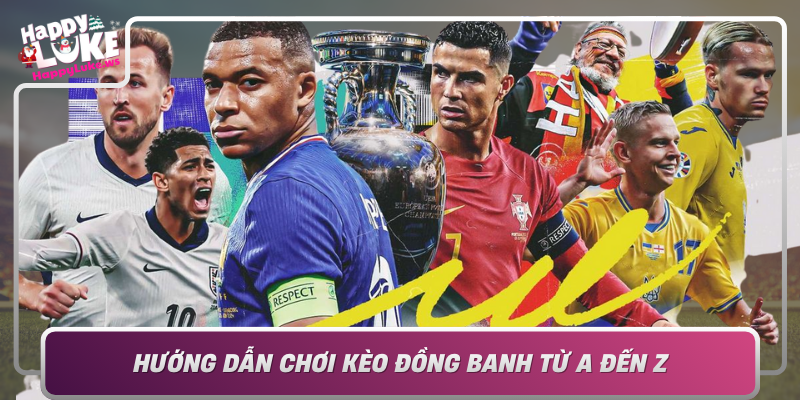 Huong Dan Choi Keo Dong Banh Tu A Den Z