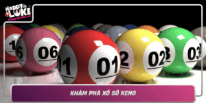Kham Pha Xo So Keno Tro Choi May Rui Hap Dan Tai Happyluke