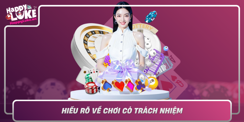 Hieu Ro Ve Choi Co Trach Nhiem Tai Sao No Lai Quan Trong