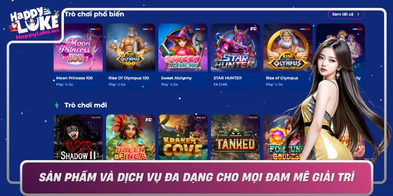 San Pham Va Dich Vu Da Dang Cho Moi Dam Me Giai Tri